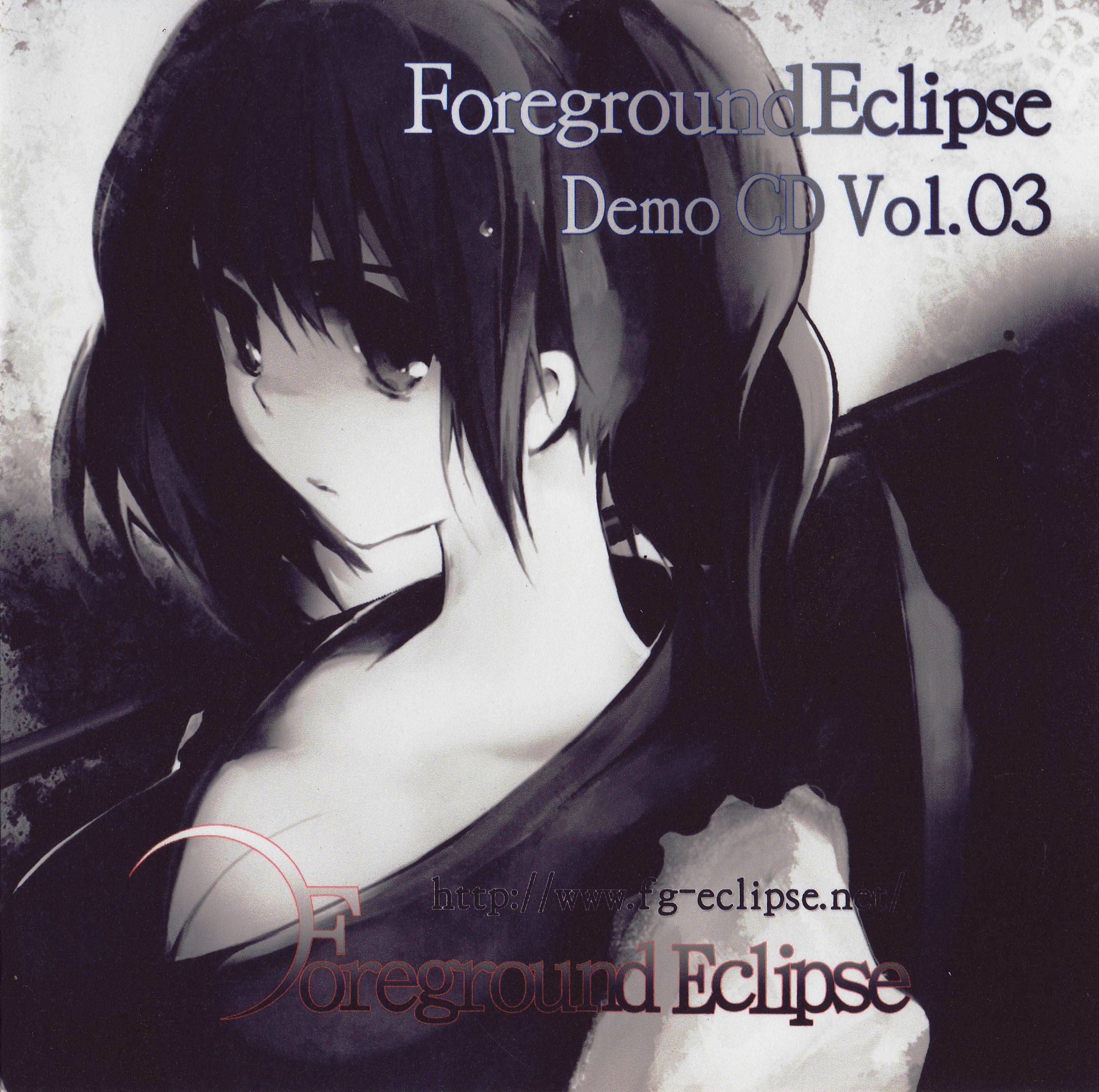 Foreground Eclipse Demo CD Vol.03 (2009) MP3 - Download Foreground